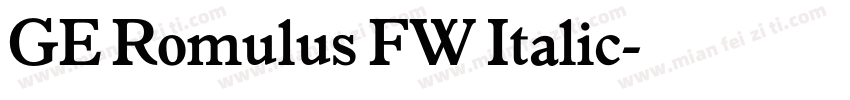GE Romulus FW Italic字体转换